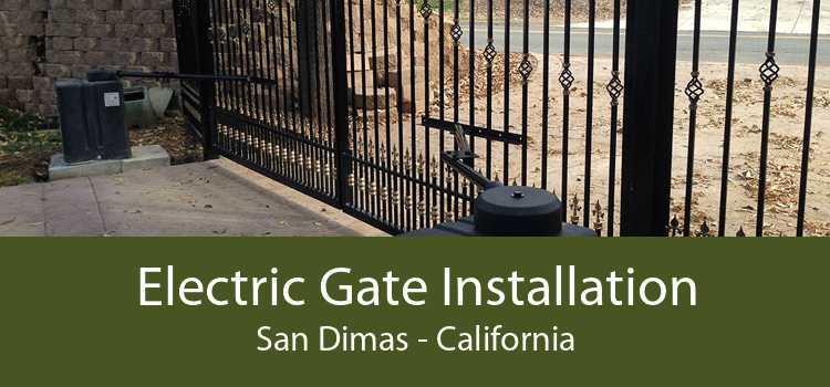 Electric Gate Installation San Dimas - California