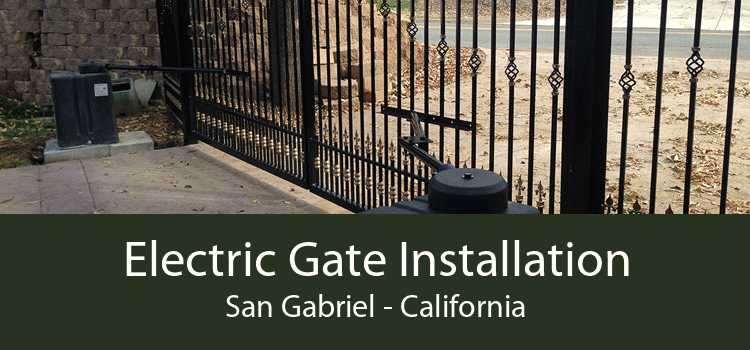 Electric Gate Installation San Gabriel - California